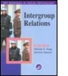 Michael A. Abrams Hogg, Dominic Abrams, Michael A Hogg, Michael A. Hogg - Intergroup Relations