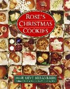 Rose Levy Beranbaum - Rose's Christmas Cookies
