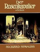 Opera and Choral Scores, Richard Strauss - Der Rosenkavalier in Full Score