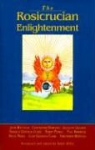 Christopher Bamford, John Matthews, Rafal Prinke, Ralph White - Rosicrucian Enlightenment Revisited