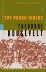 Collectif, Edmund Morris, Theodore Roosevelt - The Rough Riders