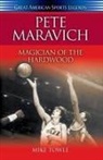 Mike Towle - Pete Maravich