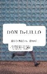 Don DeLillo - Running Dog