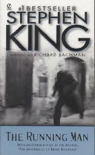 Richard Bachman, Stephen King - The Running Man