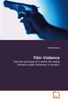David Casson - Film Violence