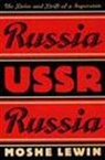 Moshe Lewin - Russia/ussr/russia