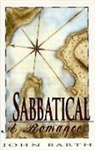 John Barth, Professor John Barth - Sabbatical: A Romance