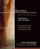John Eldredge, John Eldridge - Sacred Romance Workbook and Journal