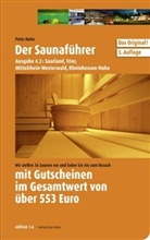 Peter Hufer - Der Saunaführer - Bd.4/3: Saarland, Trier, Mittelrhein-Westerwald, Rheinhessen-Nahe