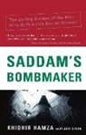 Khidhir Hamza, Khidwir Hamza, Hamza Khidhir, Khidr Abd Al-Abbas Hamzah, Jeff Stein, Stein Jeff - Shaddam's Bombmaker