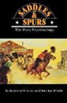Mary Lee Settle, Mary Lund Settle, Raymond W Settle, Raymond W. Settle - Saddles and Spurs