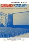 Kenneth Turan, Turan Kenneth - Sundance to Sarajevo