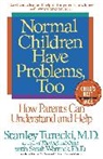 S. Turecki, Stanley Turecki, Turecki Stanley, Sarah Wernick, Sarah Phd Wernick, Wernick Sarah - Normal Children Have Problems