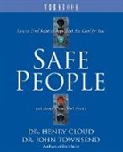 Henry Cloud, Henry/ Townsend Cloud, John Townsend - Safe People Workbook