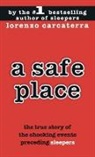 Lorenzo Carcaterra - A Safe Place