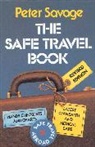 Peter Savage, Peter V. Savage, Savage Peter - Safe Travel Book