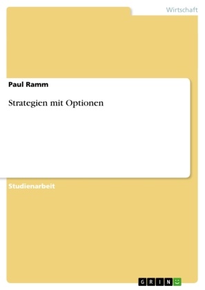 Paul Ramm - Strategien mit Optionen