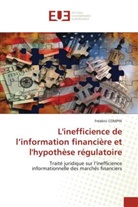 Frédéric COMPIN, Compin-f - L inefficience de l information