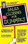 Hopkins, Tom Hopkins, Tom Hopkins - Sales Closing for Dummies
