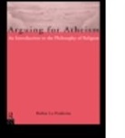 Prestre Philippe Le, Rob Le Poidevin, Robin Le Poidevin, Robin Le Poidevin - Arguing for Atheism