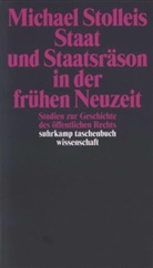Michael Stolleis - Staat und Staatsräson in der frühen Neuzeit