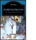 Mary Boyce - Zoroastrians