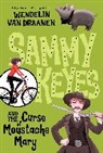 Wendelin Van Draanen, Wendelin Van Draanen - Sammy Keyes and the Curse of Moustache Mary