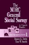 James A. Davis, James A. Smith Davis, James Allan Davis, DAVIS JAMES A SMITH TOM W, Thomas (Tom) W. Smith, Tom W. Smith - Norc General Social Survey