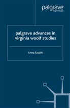 Anna Snaith, Snaith, A Snaith, A. Snaith, Anna Snaith - Palgrave Advances in Virginia Woolf Studies
