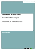 Becke, Dennis Becker, Hannah Panger, Hannah Pangerl, Pangerl, Hannah Pangerl - Postnatale Erkrankungen
