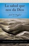 Jack W. Hayford - Serie Vida en Plenitud: La Salud que nos da Dios