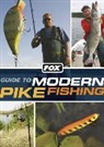 Mick Brown, Fox International, Dave Kelbrick - Fox Guide to Modern Pike Fishing