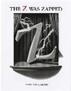 Chris Van Allsburg, Chris Van Allsburg, Chris Van Allsburg - The Z Was Zapped