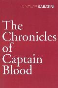 Rafael Sabatini, Raphael Sabatini,  Sabatini Raphael - The Chronicles of Captain Blood