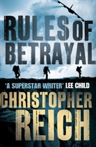 Christopher Reich - Rules of Betrayal