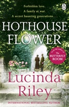Lucinda Riley - Hothouse Flower