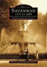 Susan E. Dick, Georgia Historical Society, Susan D Hoffius, Mandi Johnson, Mandi D. Johnson - Savannah 1733 to 2000
