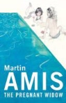 Martin Amis - The Pregnant Widow