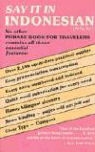 Dover Publications Inc, John Wolff, John U. Wolff - Say It in Indonesian