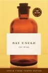 Ryan, Kay Ryan, Ryan Kay - Say Uncle