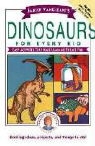 Janice van Cleave, Janice Vancleave, Janice Pratt VanCleave - Dinosaurs for every Kid
