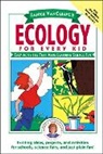 Janice van Cleave, Vancleave, J VanCleave, Janice Vancleave, Janice Pratt VanCleave - Janice Vancleave''s Ecology for Every Kid