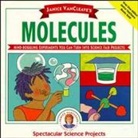 Janice van Cleave, Vancleave, J VanCleave, Janice Vancleave, Janice Pratt VanCleave - Janice Vancleave''s Molecules
