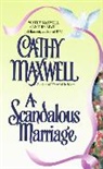 Cathy Maxwell - A Scandalous Marriage