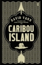 David Vann - Caribou Island