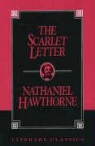 Nathaniel Hawethorne, Nathaniel Hawthorne - THE Scarlet Letter