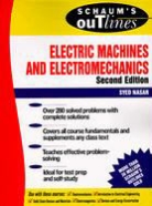 S A Nasar, S. A. Nasar, Syed Nasar, Syed A. Nasar, Nazar - Schaum's Outline of Theory and Problems of Electric Machines and