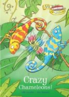 Sally Grindley - Crazy Chameleons!