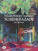 Rimsky Korsakov,  Music Scores, Nicolai Rimski-Korsakow, Nikolai Rimsky-Korsakov, Nikolay Rimsky-Korsakov - Scheherazade Opus 35