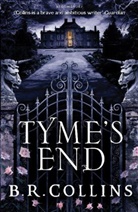 B R Collins, B. R. Collins, B.R. Collins, BR Collins - Tyme's End